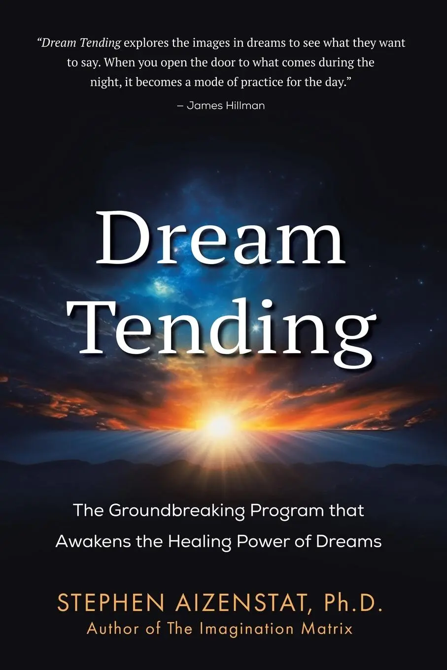 Cover: 9798765243107 | Dream Tending | Stephen Aizenstat | Taschenbuch | Englisch | 2024