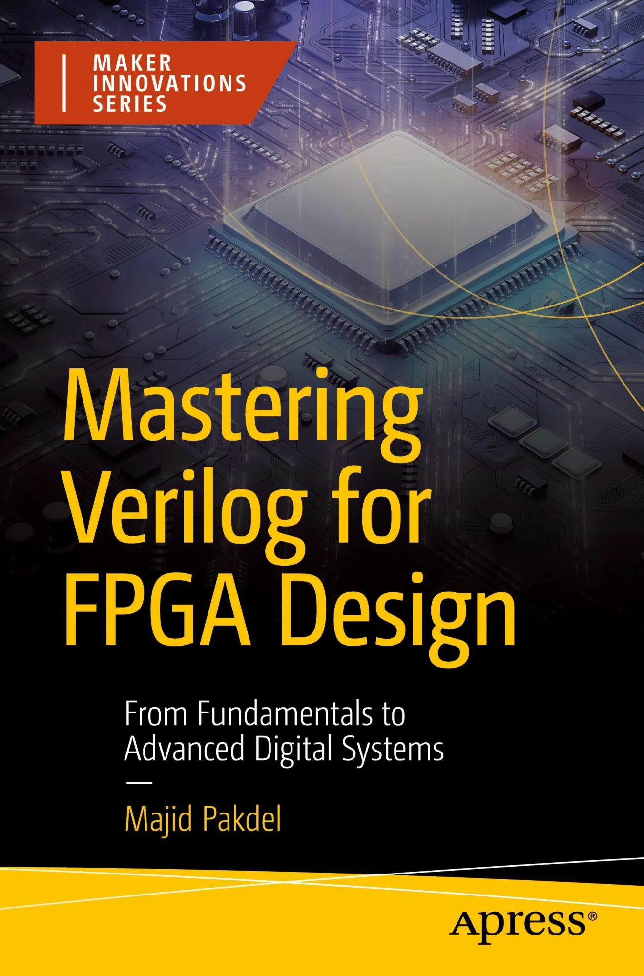 Cover: 9798868823107 | Mastering Verilog for FPGA Design | Majid Pakdel | Taschenbuch | xviii