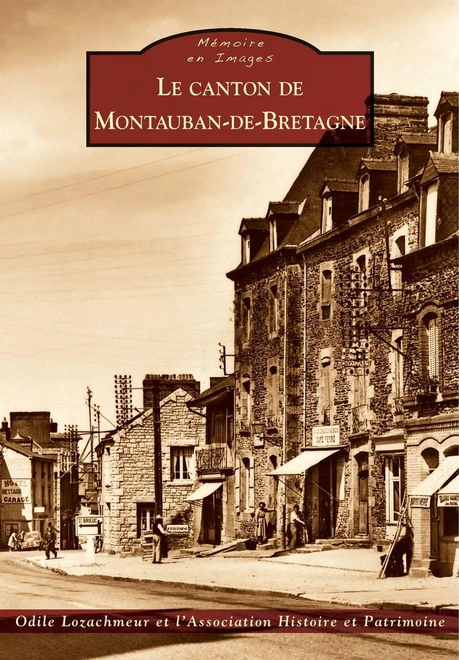 Cover: 9782813803207 | Montauban-de-Bretagne (Le canton de) | Lozachmeur odile (u. a.) | Buch