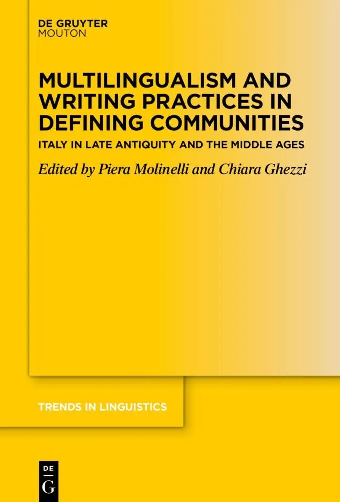 Multilingualism and Writing Practices in Defining Communities