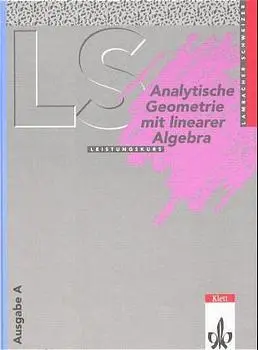 Cover: 9783127323207 | Lambacher-Schweizer. Analytische Geometrie mit linearer Algebra...