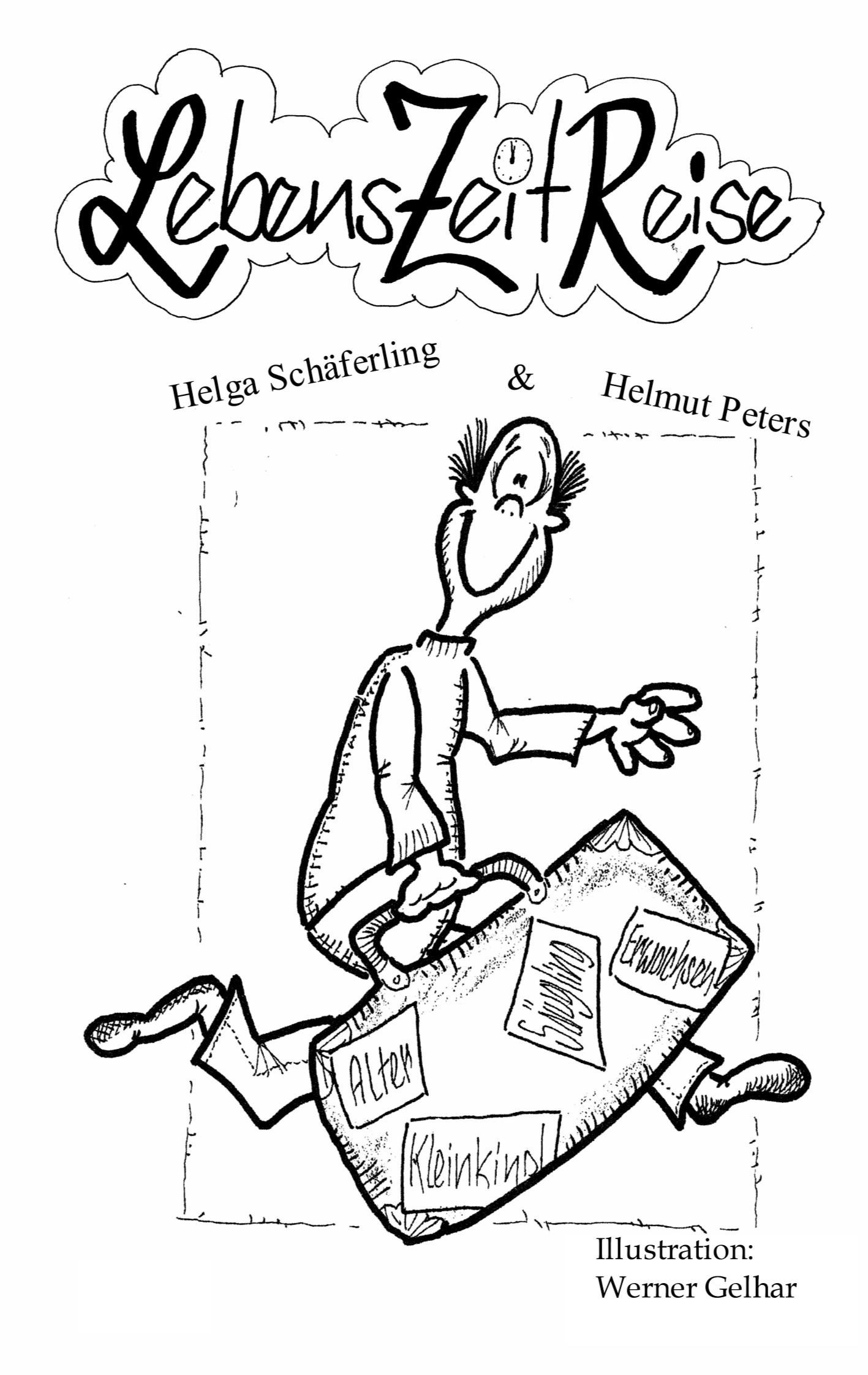 Cover: 9783754303207 | LebensZeitReise | Helmut Peters (u. a.) | Taschenbuch | Paperback