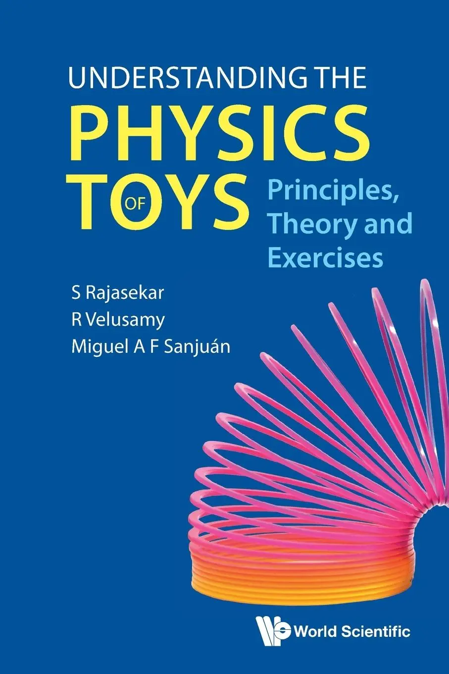 Cover: 9789811293207 | UNDERSTANDING THE PHYSICS OF TOYS | Rajasekar | Taschenbuch | Englisch
