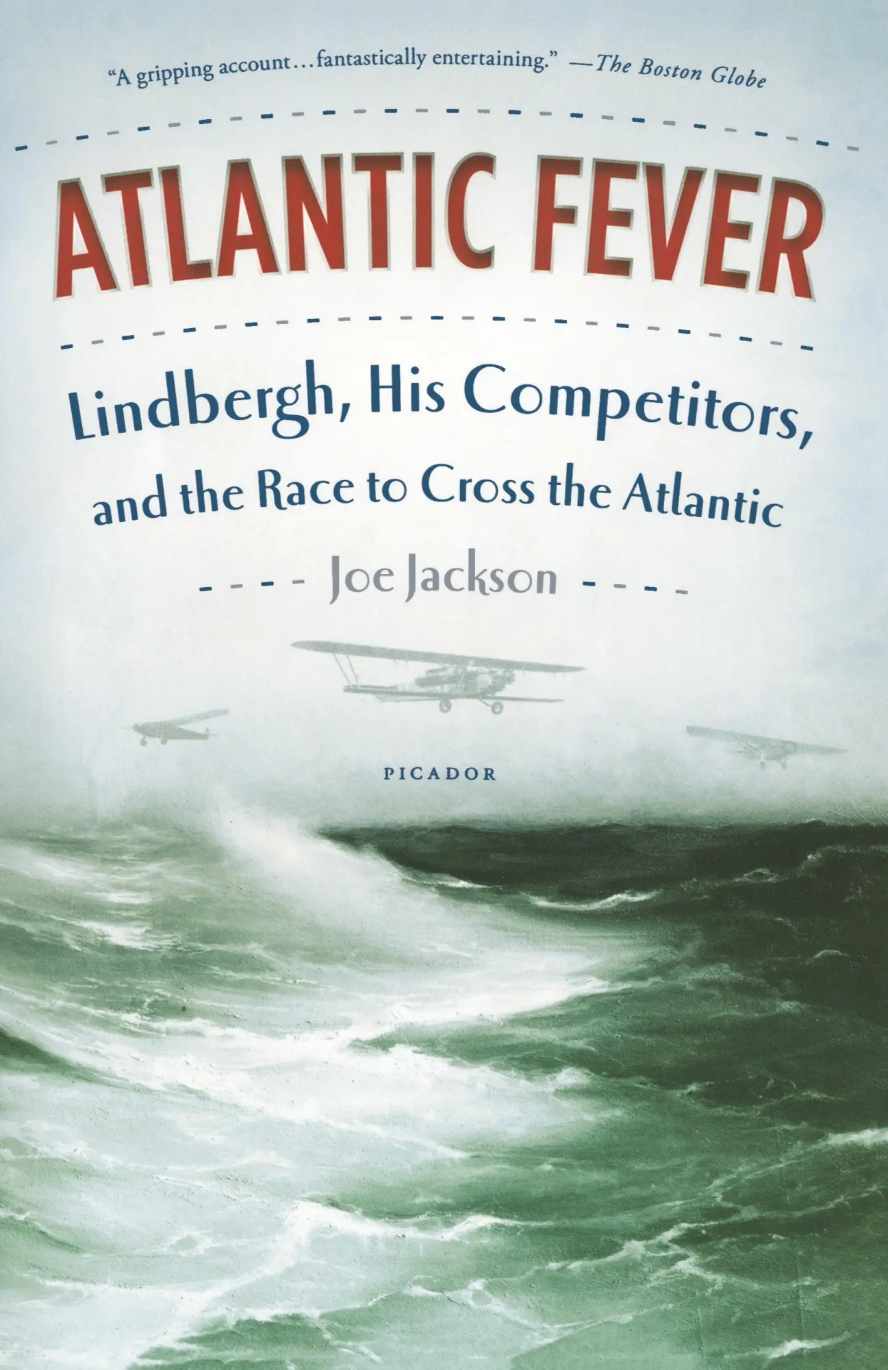Cover: 9781250033307 | ATLANTIC FEVER | Joe Jackson | Taschenbuch | Kartoniert / Broschiert