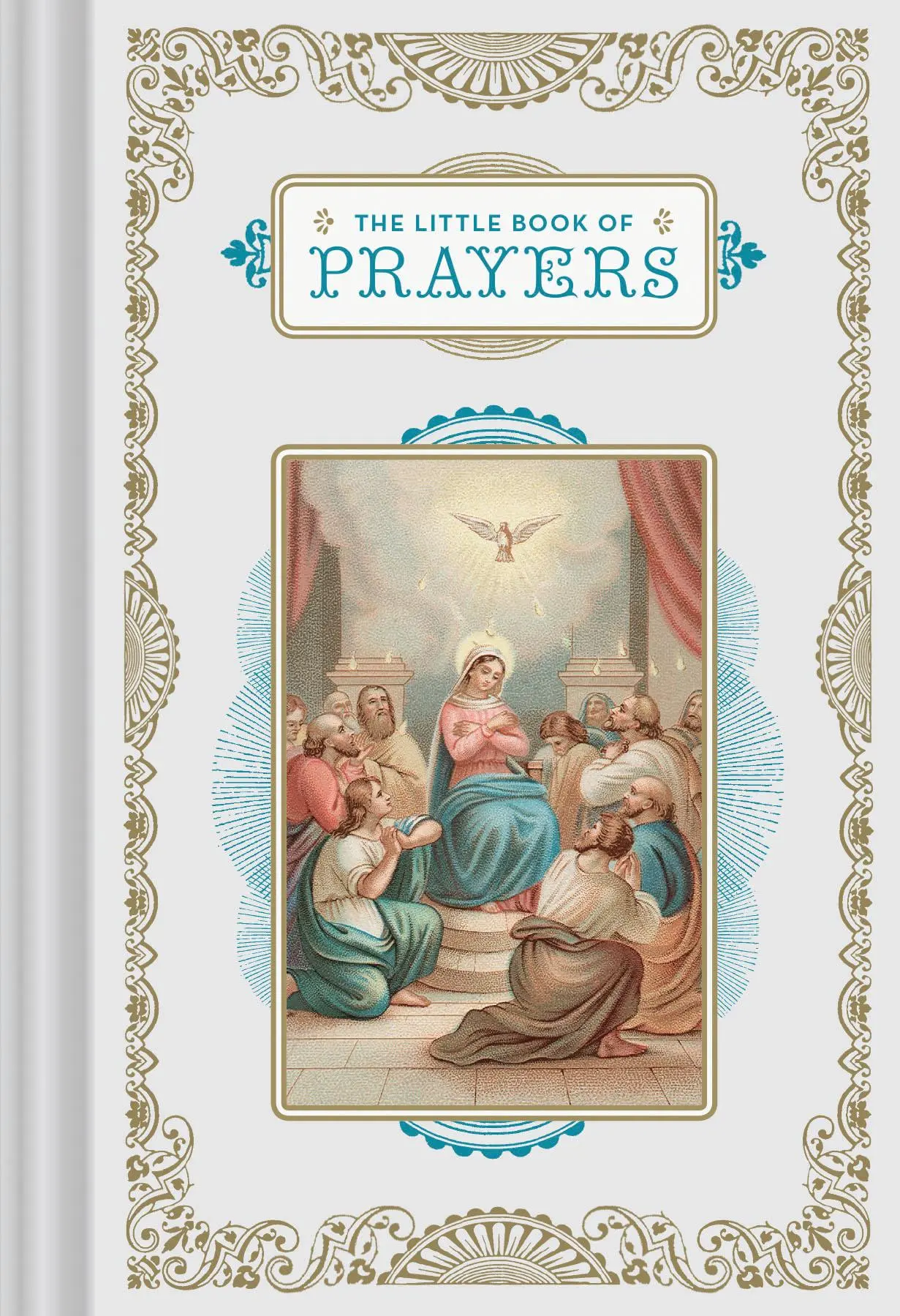 Cover: 9781452163307 | The Little Book of Prayers | Chronicle Books | Buch | Englisch | 2018