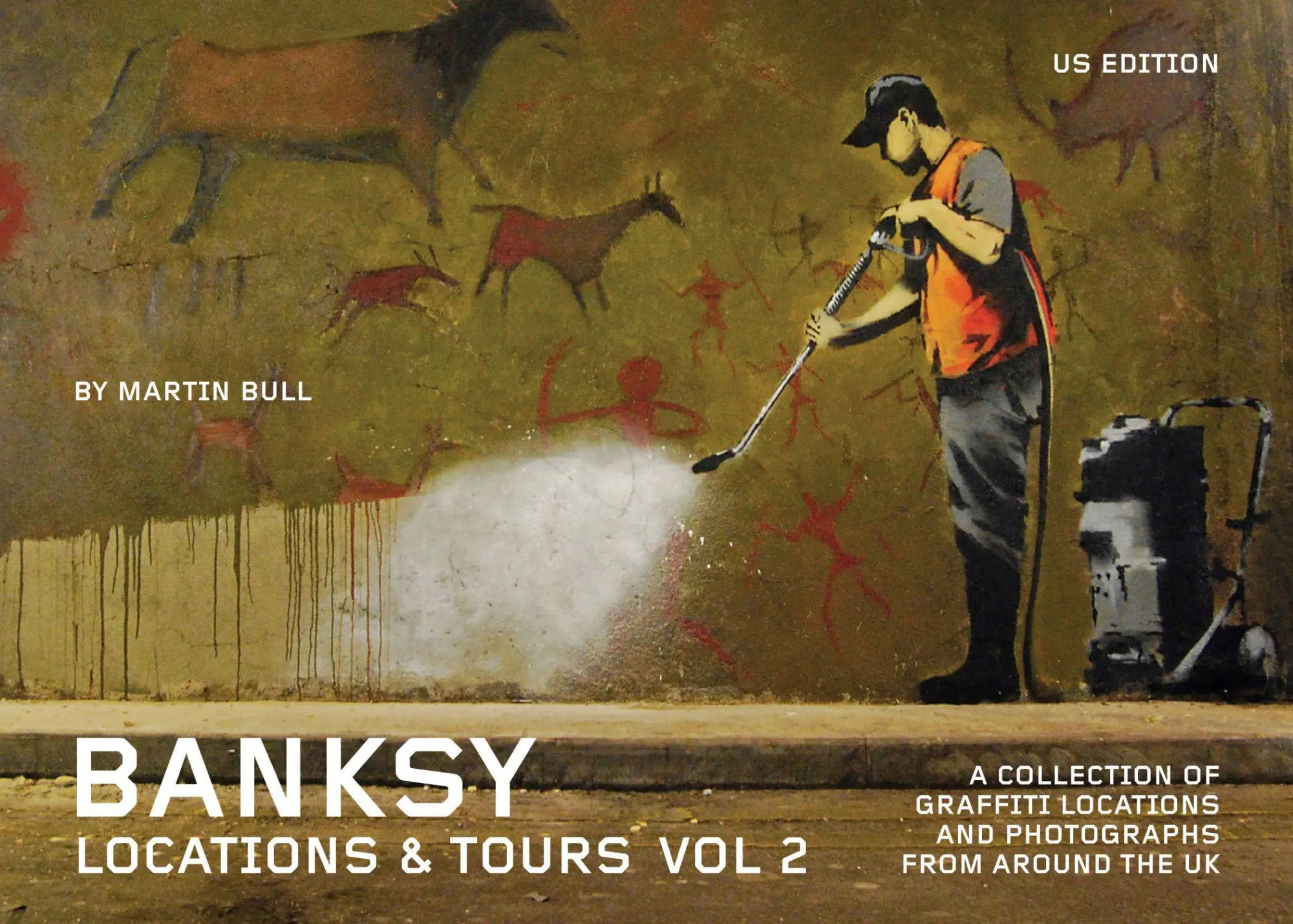 Cover: 9781604863307 | Banksy Locations and Tours Volume 2 | Taschenbuch | Englisch | 2011