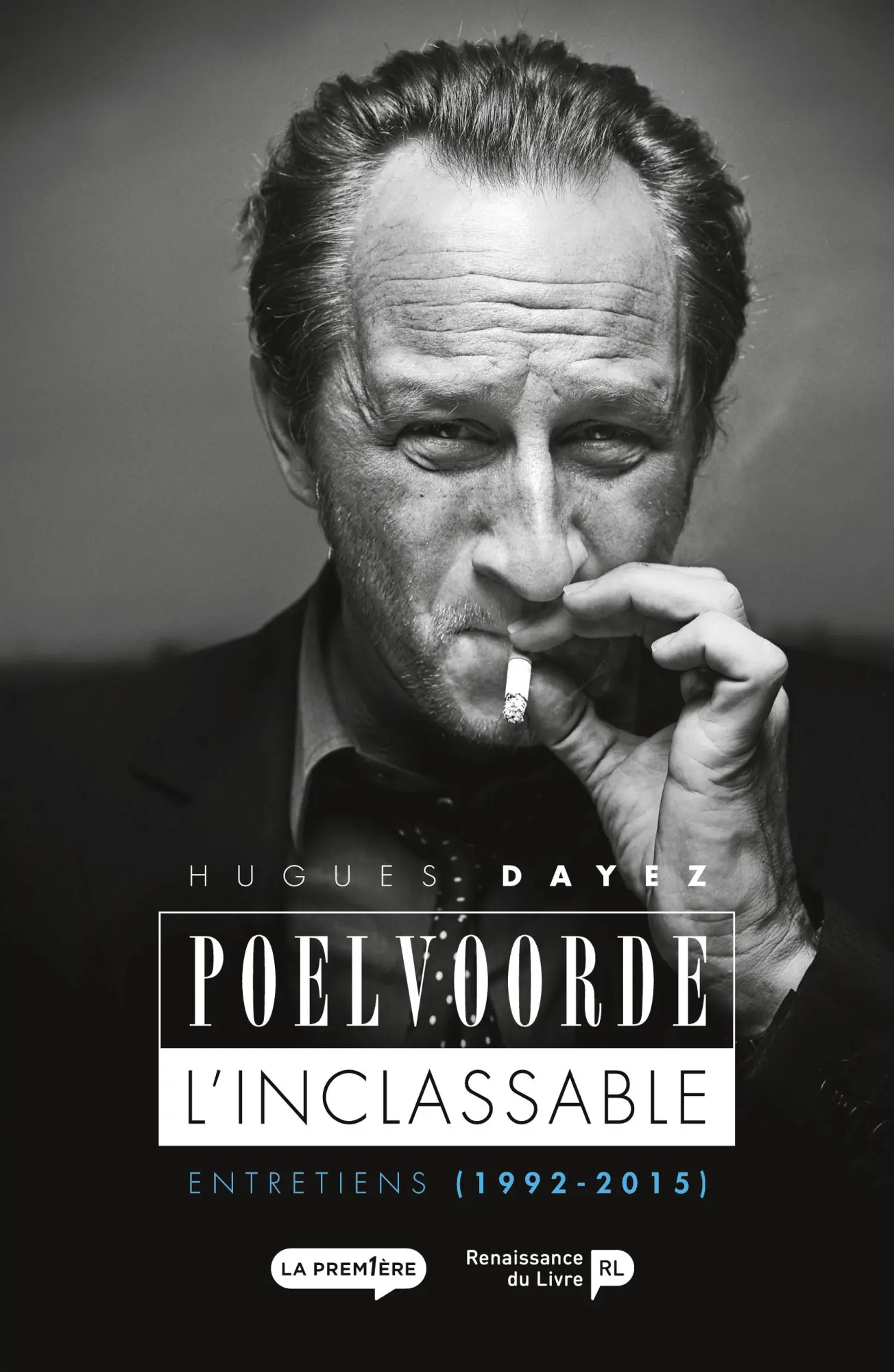 Cover: 9782507053307 | Poelvoorde, l'inclassable | Hugues Dayez | Taschenbuch | Französisch