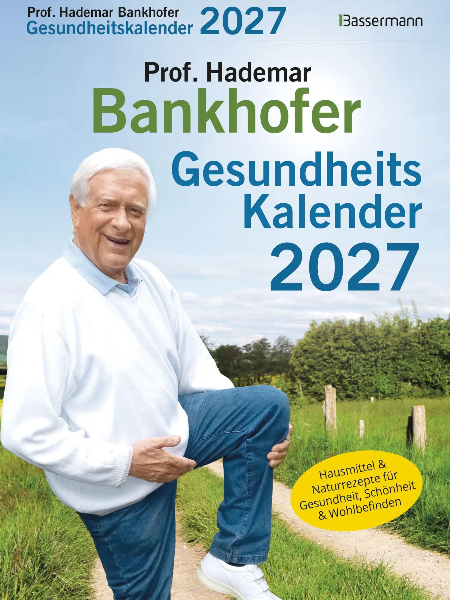 Cover: 9783809453307 | Prof. Bankhofers Gesundheitskalender 2027 | Hademar Bankhofer | 400 S.