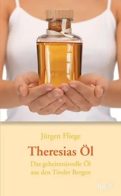 Cover: 9783958023307 | Theresias Öl | Das geheimnisvolle Öl aus den Tiroler Bergen | Fliege