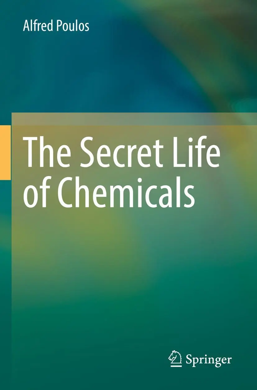 Cover: 9783030803407 | The Secret Life of Chemicals | Alfred Poulos | Taschenbuch | xv | 2022