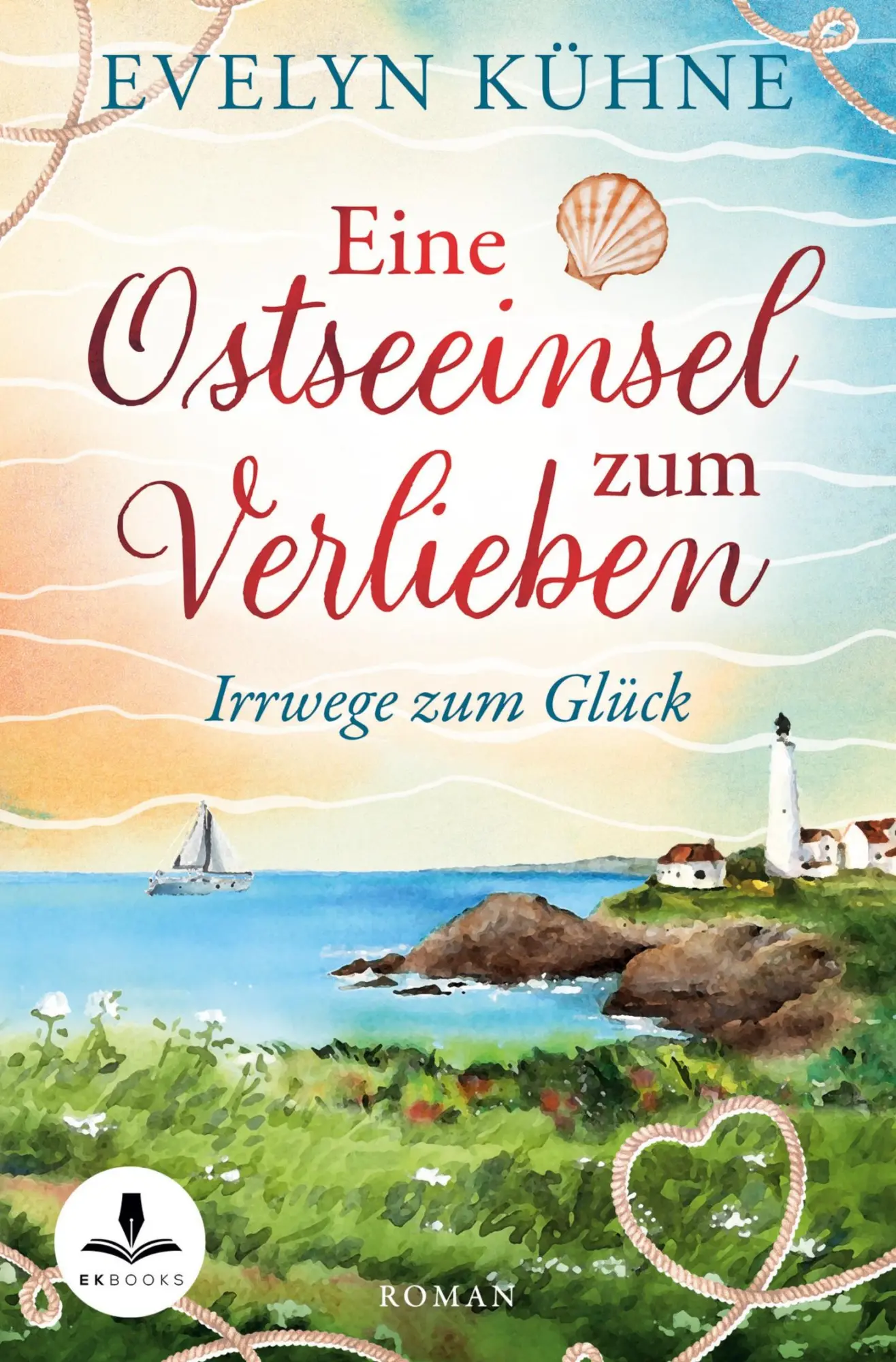 Cover: 9783757973407 | Eine Ostseeinsel zum Verlieben: Irrwege zum Glück | Evelyn Kühne
