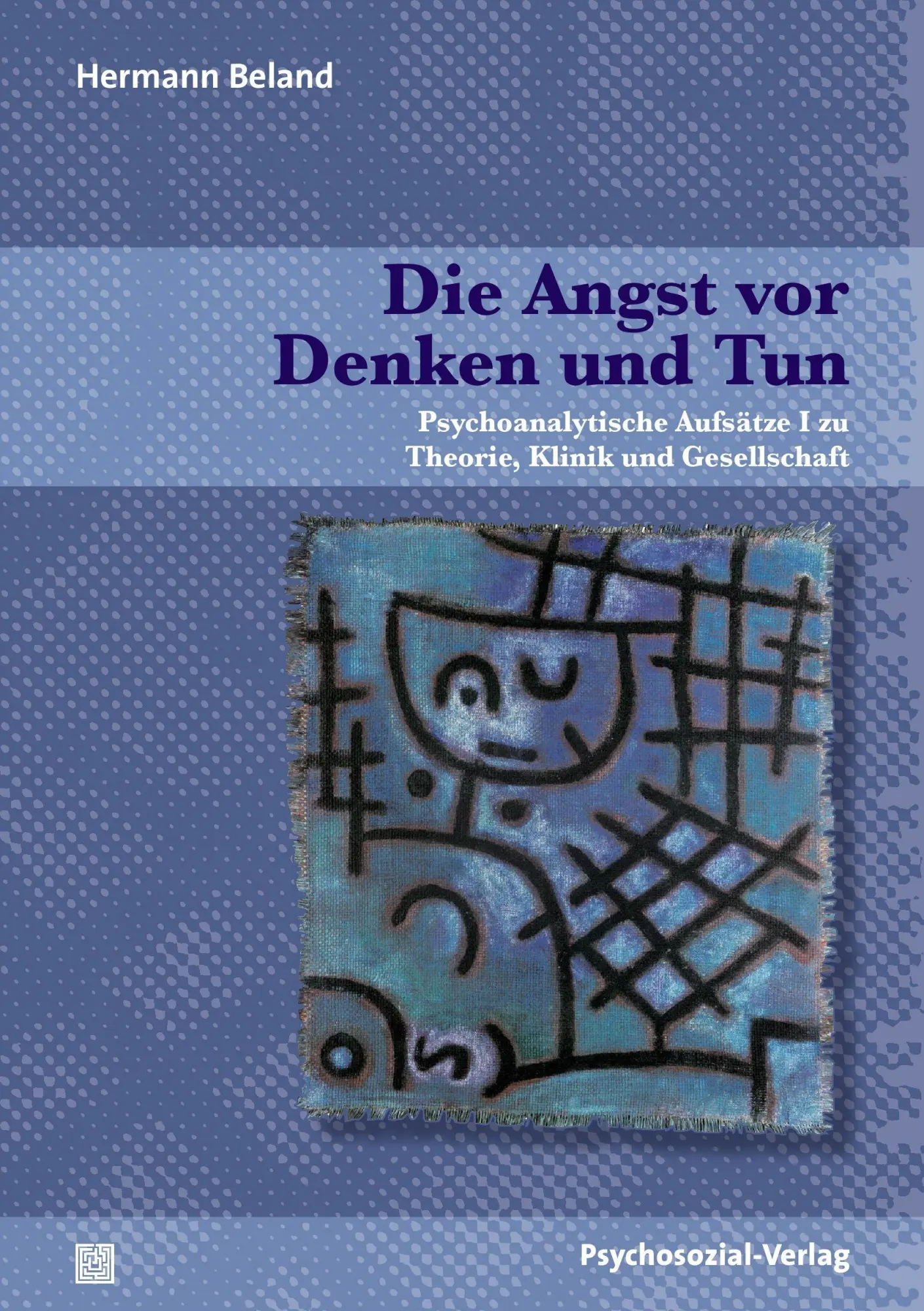 Cover: 9783837923407 | Die Angst vor Denken und Tun | Hermann Beland | Taschenbuch | 433 S.