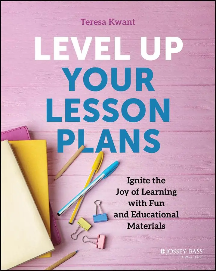 Cover: 9781394283507 | Level Up Your Lesson Plans | Teresa K Kwant | Taschenbuch | Englisch