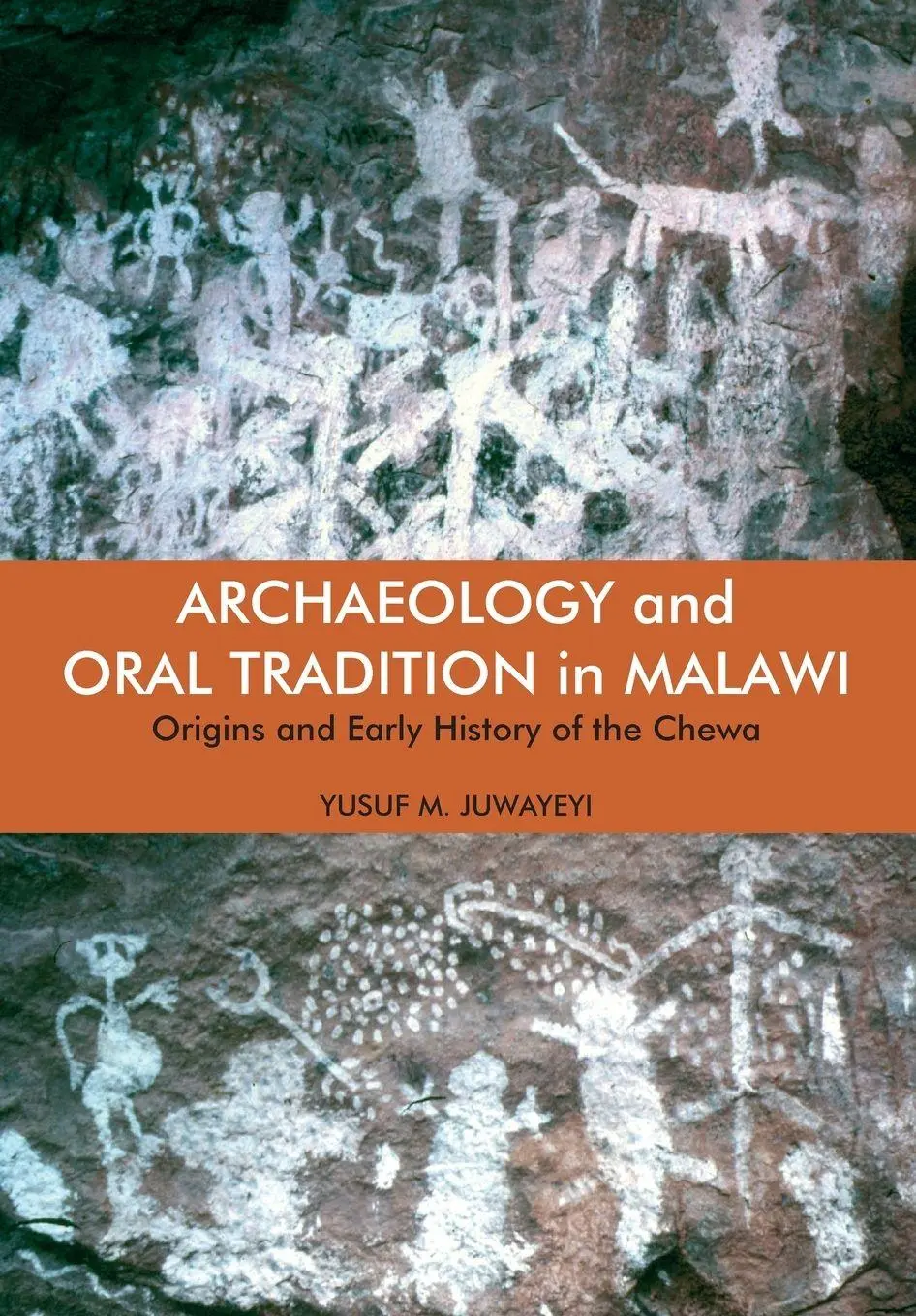 Cover: 9781847013507 | Archaeology and Oral Tradition in Malawi | Yusuf M Juwayeyi | Buch
