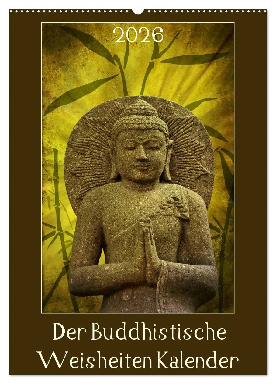 Cover: 9783516463507 | Der Buddhistische Weisheiten Kalender (Wandkalender 2026 DIN A2...