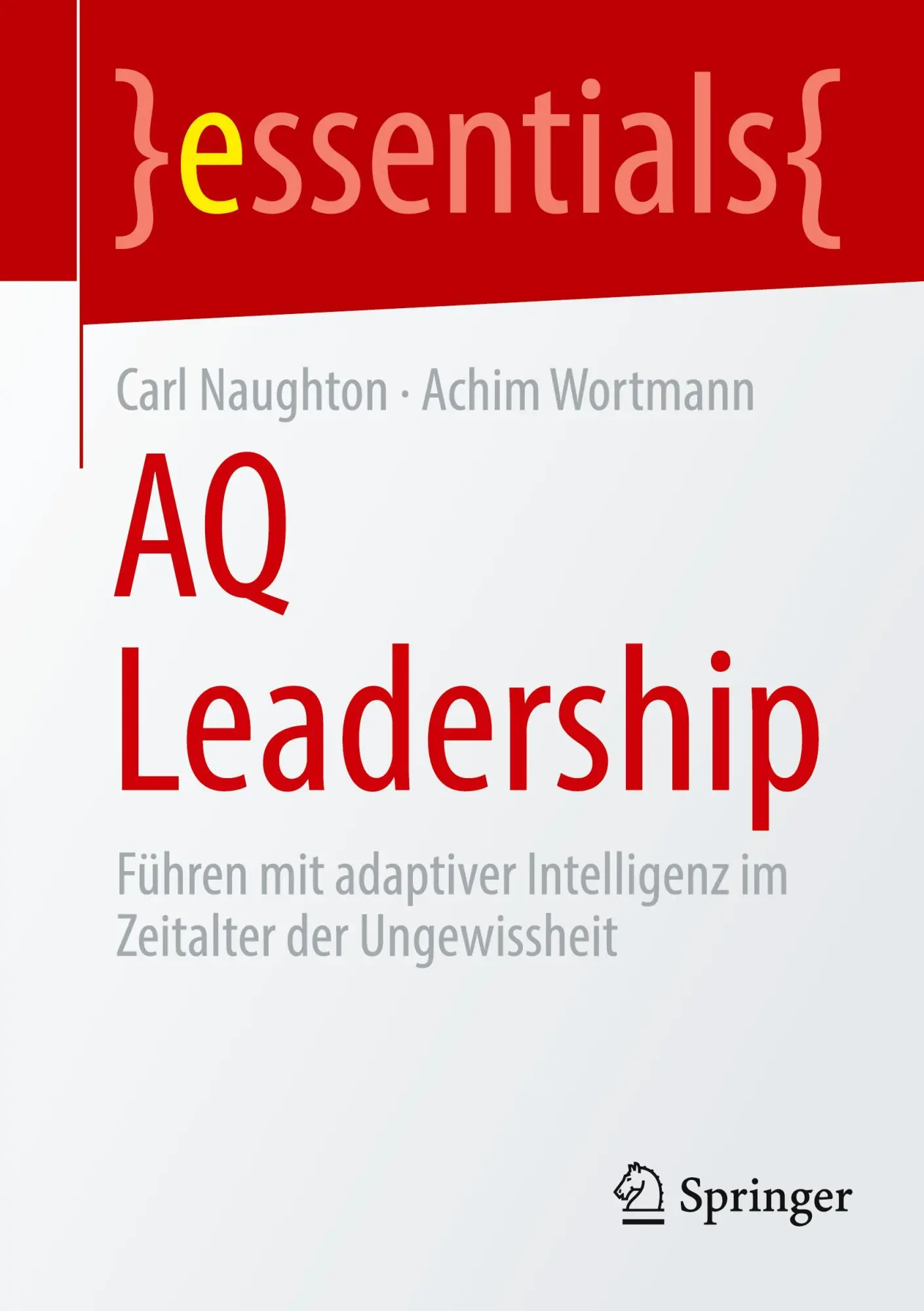 Cover: 9783662683507 | AQ Leadership | Achim Wortmann (u. a.) | Taschenbuch | ix | Deutsch