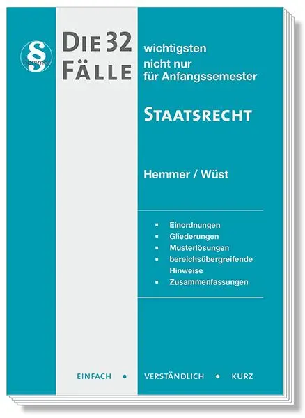 Cover: 9783968383507 | Die 32 wichtigsten Fälle Staatsrecht | Einfach - Verständlich - Kurz