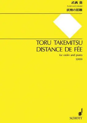 Cover: 9784890663507 | Distance de Fee | For Violin and Piano | Toru Takemitsu | Broschüre