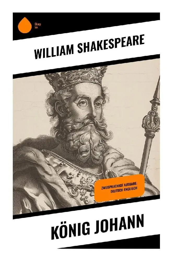 Cover: 9788028343507 | König Johann | Zweisprachige Ausgabe: Deutsch-Englisch | Shakespeare
