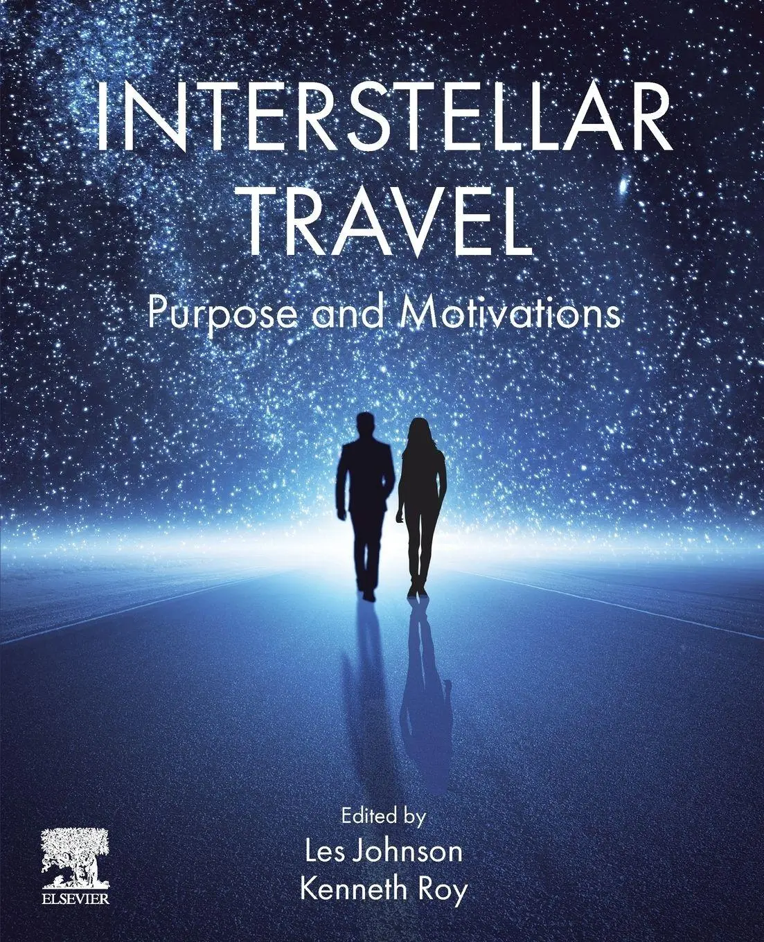 Cover: 9780323913607 | Interstellar Travel | Purpose and Motivations | Kenneth Roy (u. a.)