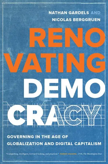 Cover: 9780520303607 | Renovating Democracy | Nathan Gardels (u. a.) | Buch | Gebunden | 2019