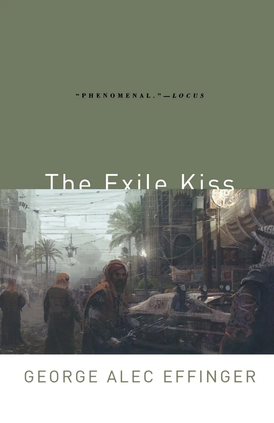 Cover: 9780765313607 | The Exile Kiss | George Alec Effinger | Taschenbuch | Englisch | 2006