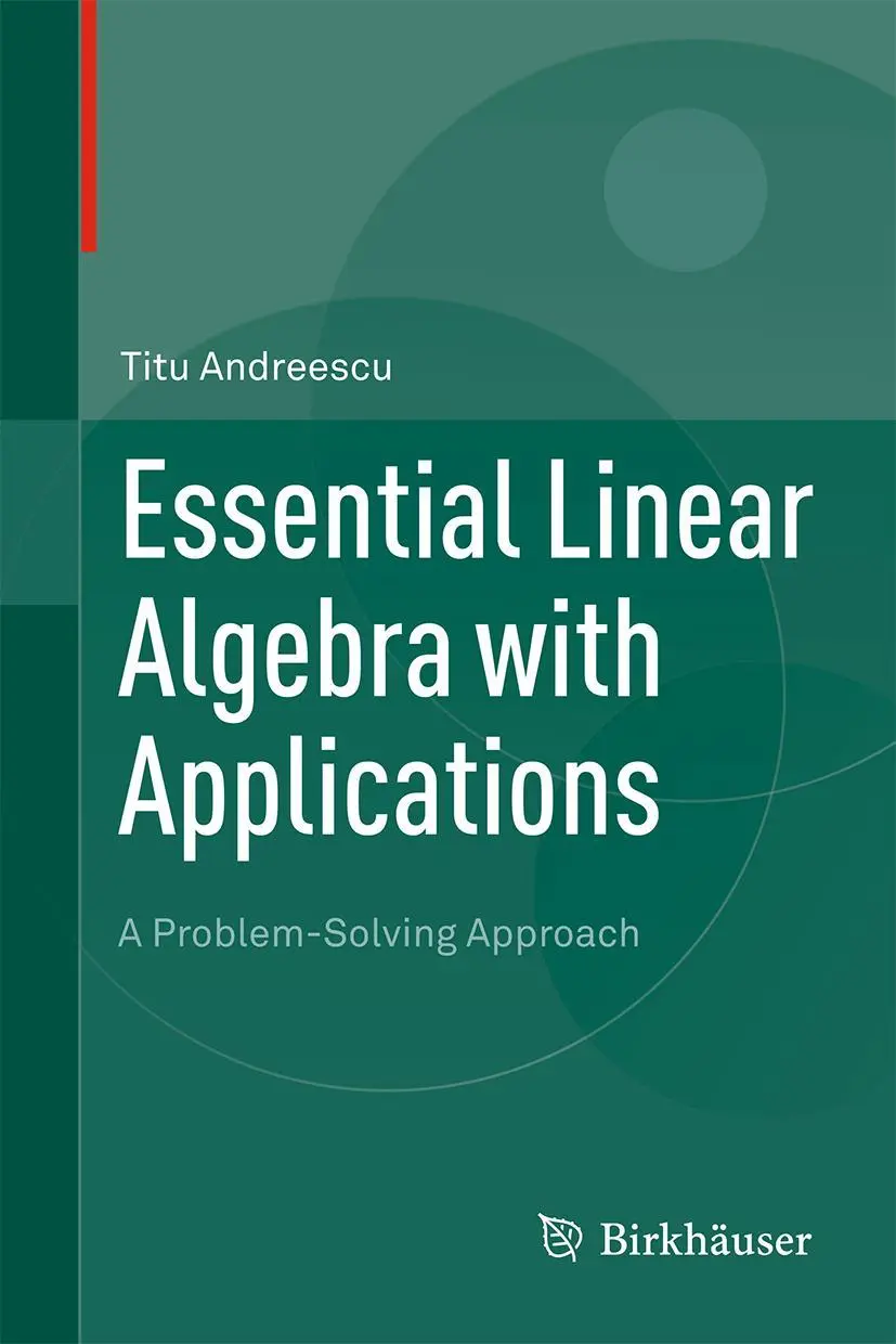 Cover: 9780817643607 | Essential Linear Algebra with Applications | Titu Andreescu | Buch | x