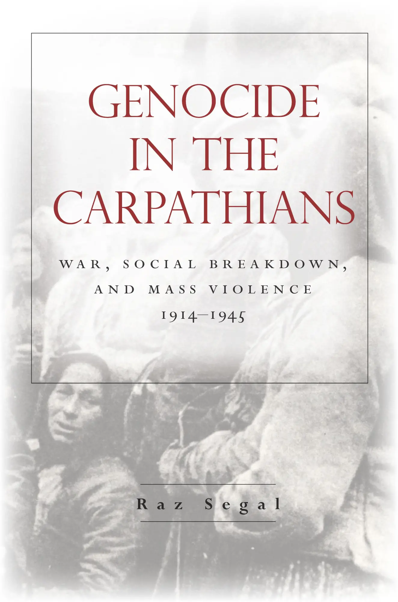 Cover: 9781503613607 | Genocide in the Carpathians | Raz Segal | Taschenbuch | Englisch