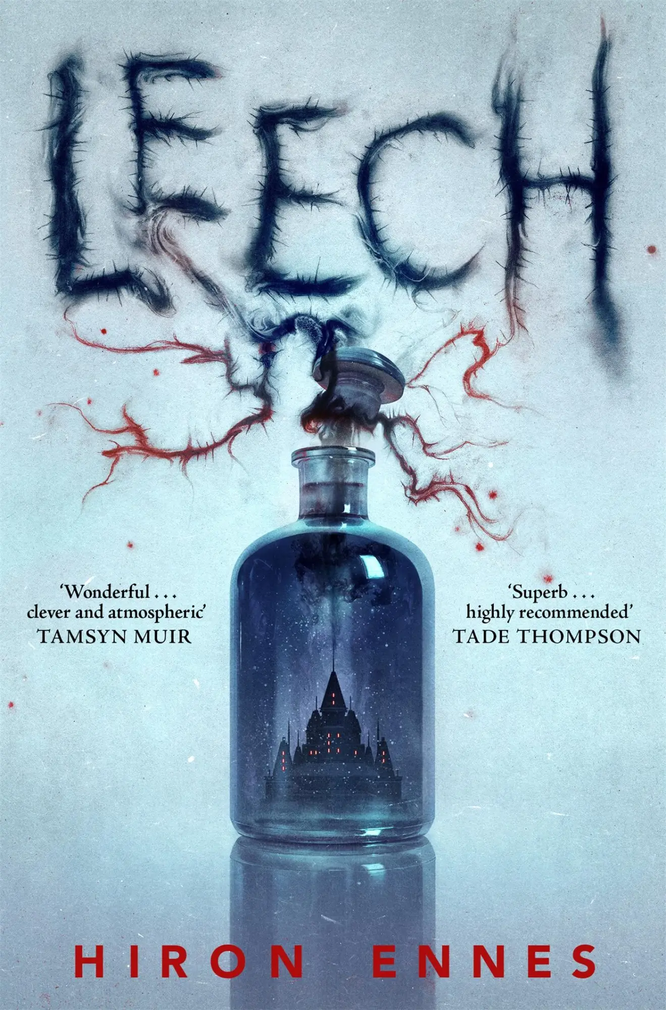 Cover: 9781529073607 | Leech | Creepy, Unputdownable Gothic Horror | Hiron Ennes | Buch