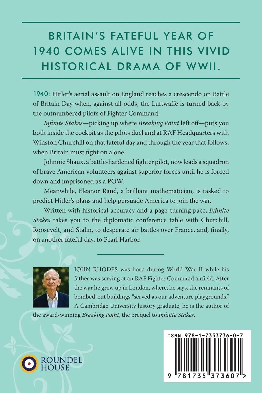 Rückseite: 9781735373607 | Infinite Stakes | A Novel of the Battle of Britain | John Rhodes