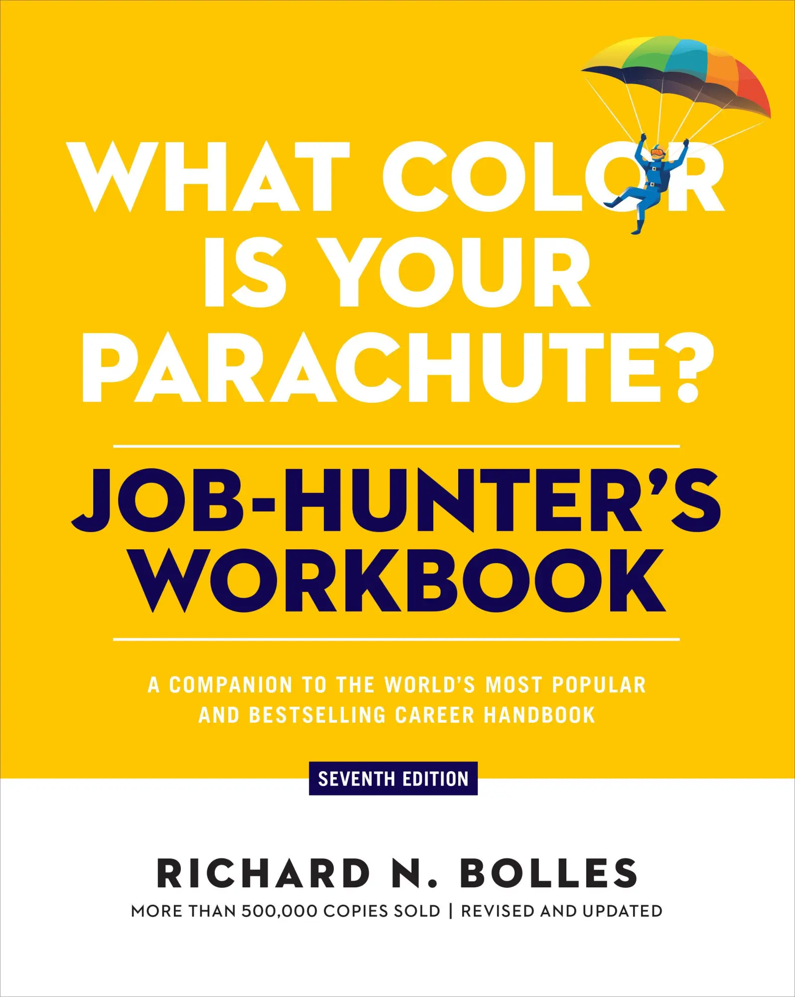 Cover: 9781984863607 | What Color Is Your Parachute? Job-Hunter's Workbook | Bolles | Buch