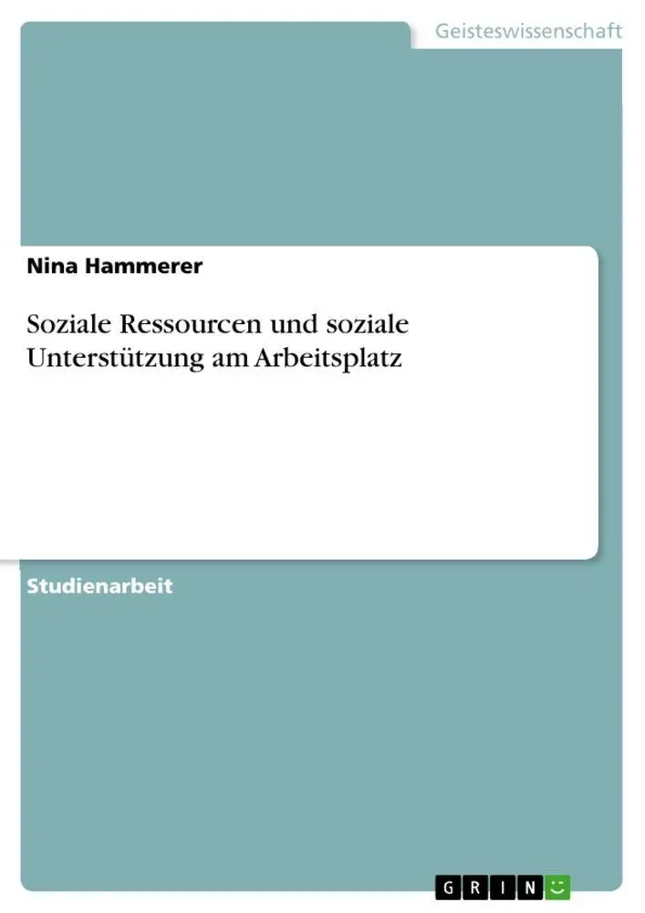 Cover: 9783346313607 | Soziale Ressourcen und soziale Unterstützung am Arbeitsplatz | Buch