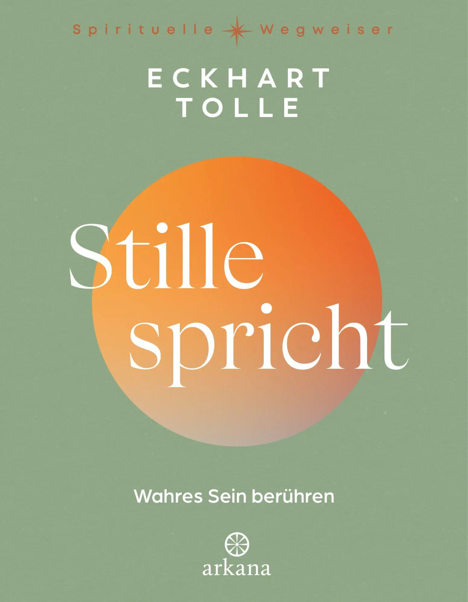 Cover: 9783442343607 | Stille spricht | Eckhart Tolle | Buch | 128 S. | Deutsch | 2026