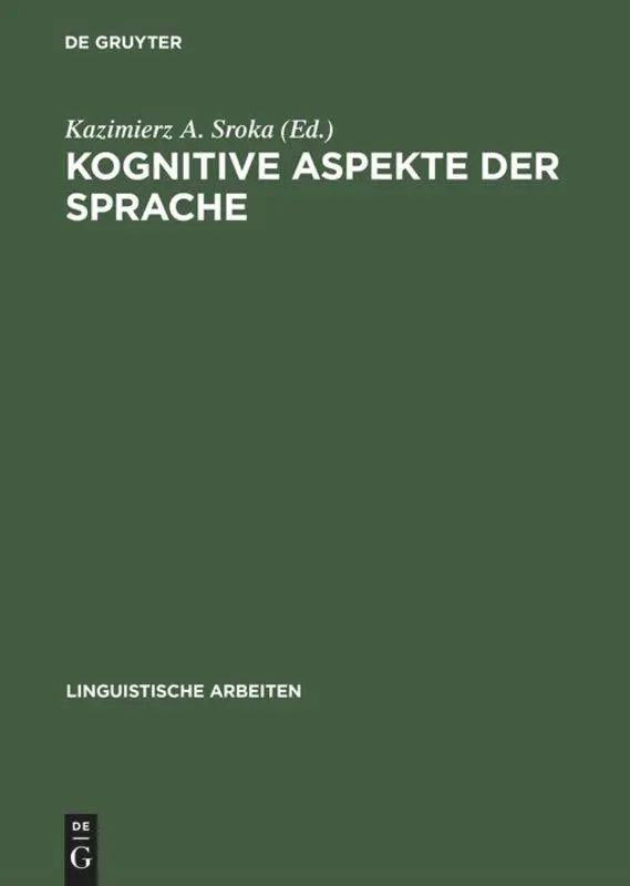 Cover: 9783484303607 | Kognitive Aspekte der Sprache | Kazimierz A. Sroka | Buch | XXI | 1996