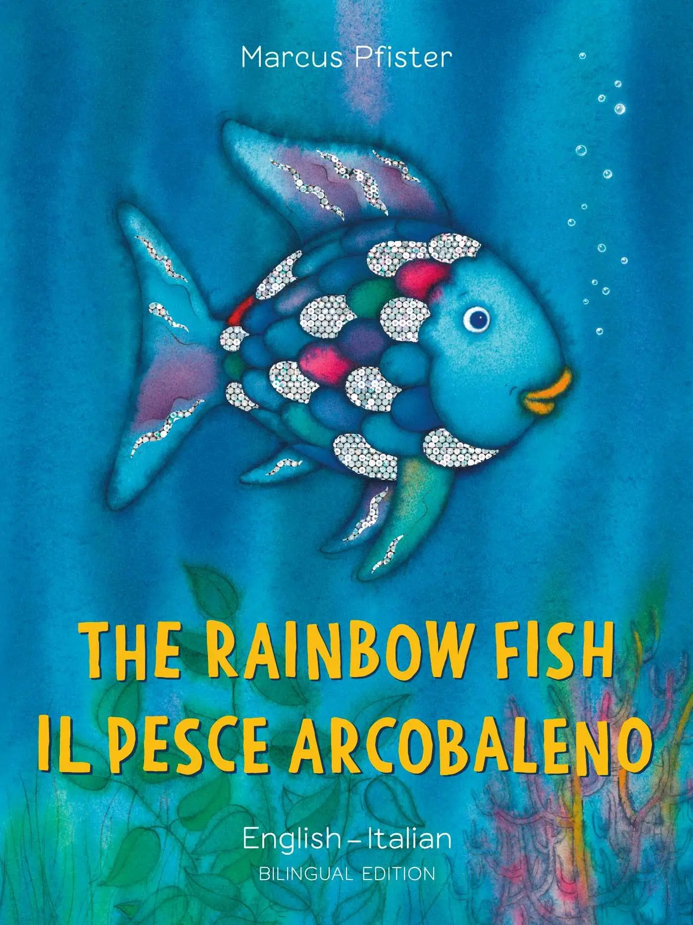 Cover: 9780735843707 | The Rainbow Fish/Il Pesce Arcobaleno | Marcus Pfister | Taschenbuch