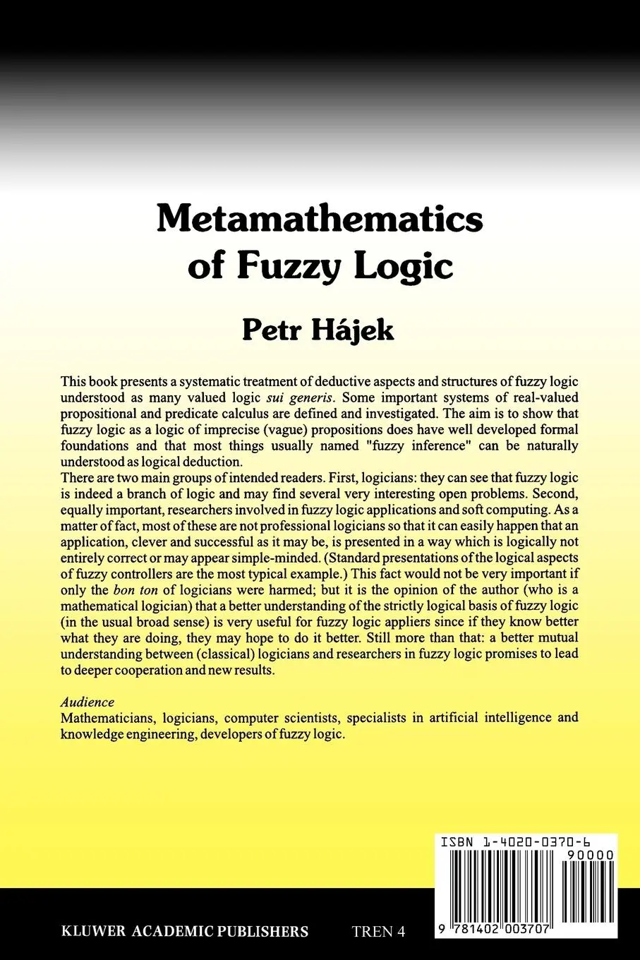 Rückseite: 9781402003707 | Metamathematics of Fuzzy Logic | Petr Hájek | Taschenbuch | viii