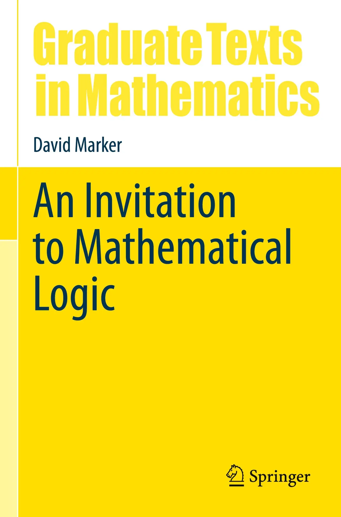 Cover: 9783031553707 | An Invitation to Mathematical Logic | David Marker | Taschenbuch