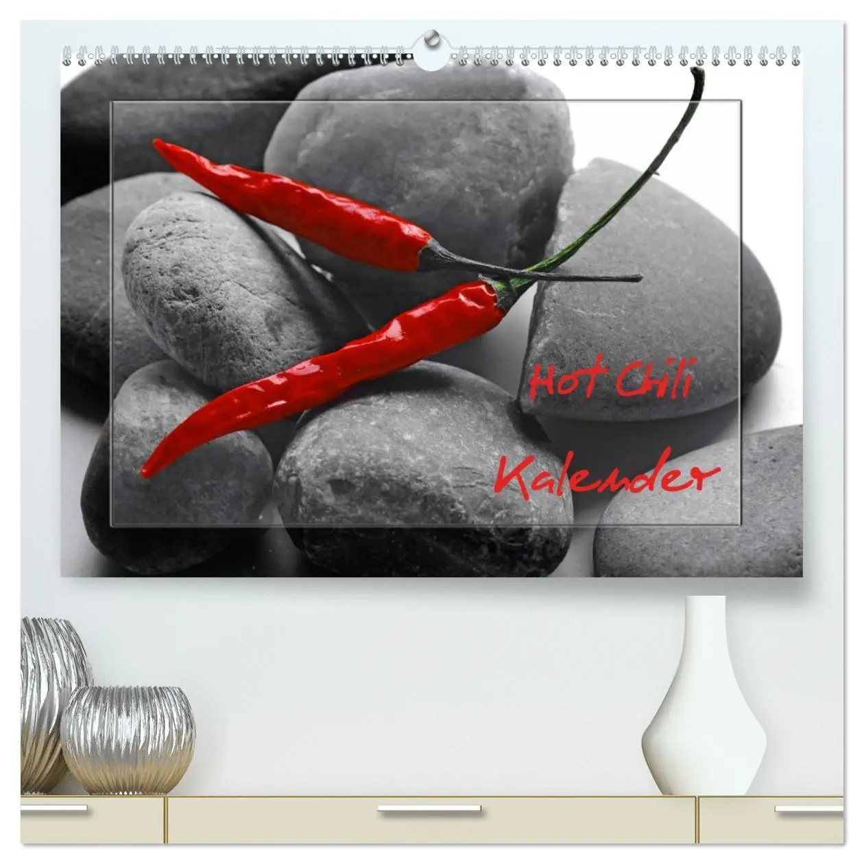 Cover: 9783516203707 | Hot Chili Küchen Kalender (hochwertiger Premium Wandkalender 2026...