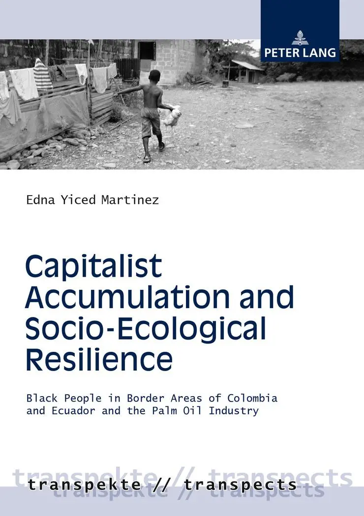 Capitalist Accumulation and Socio-Ecological Resilience - Edna Yiced Martinez Kartoniert (TB)
