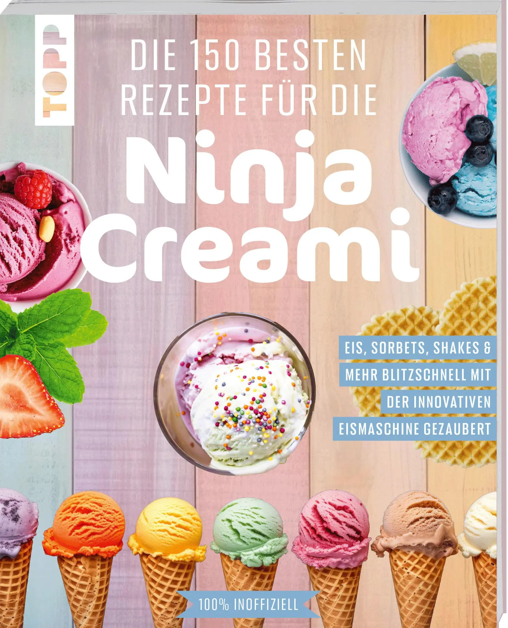 Cover: 9783735853707 | Die 150 besten Rezepte für die Ninja Creami | Frechverlag | Buch