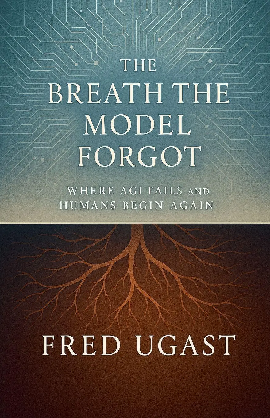 Cover: 9798231883707 | The Breath The Model Forgot | Fred Ugast | Taschenbuch | Englisch