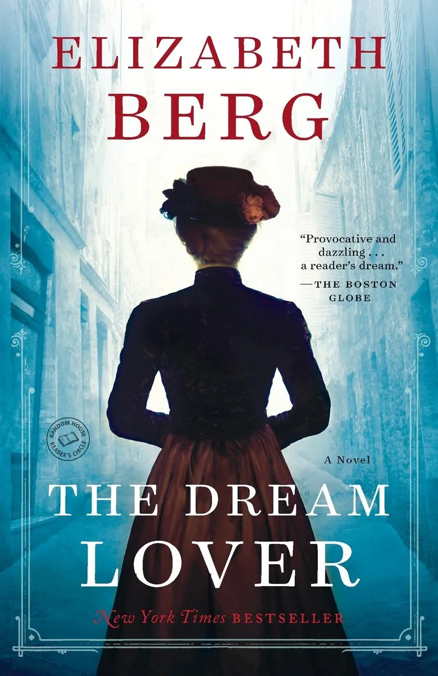 Cover: 9780345533807 | The Dream Lover | A Novel | Elizabeth Berg | Taschenbuch | Englisch