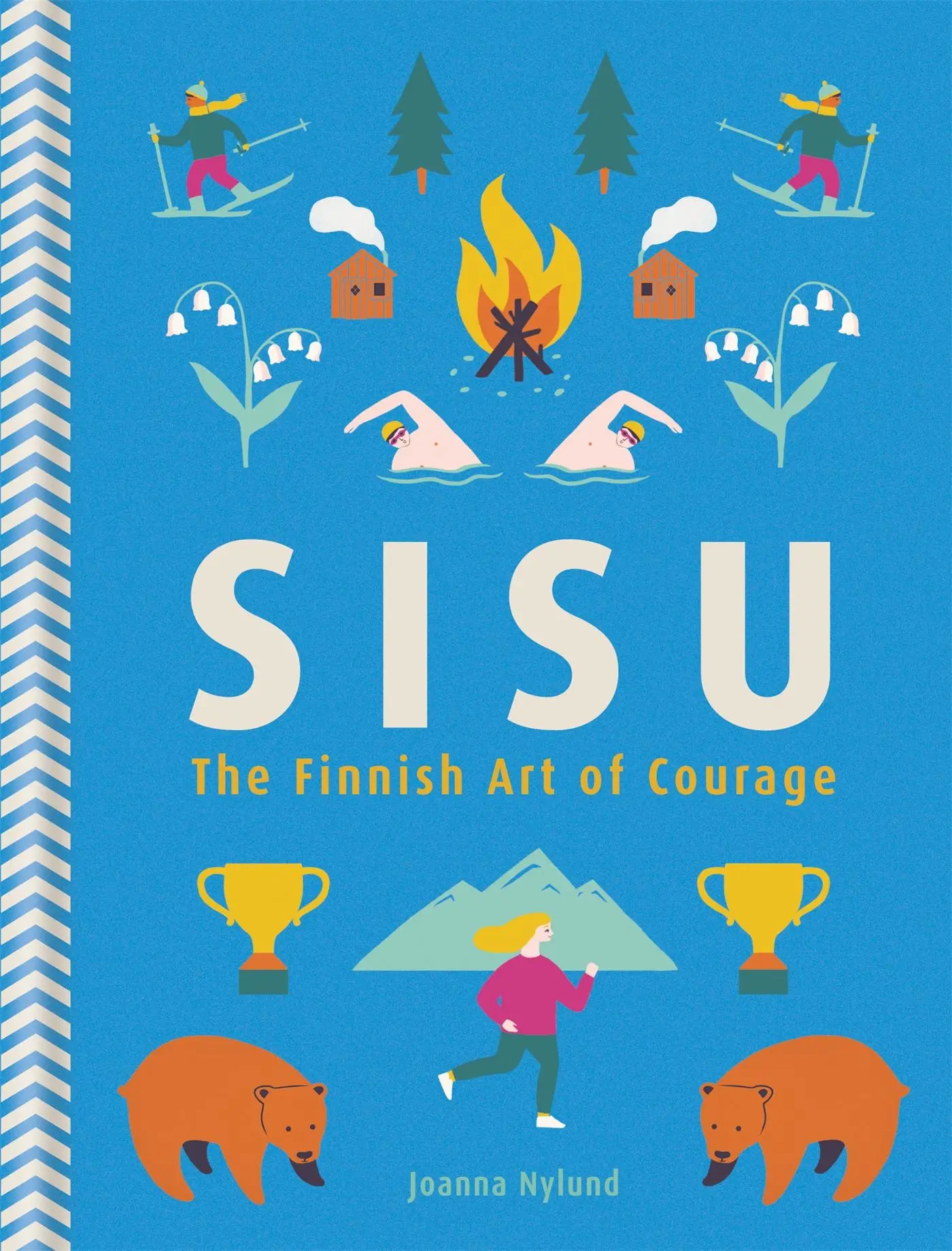 Cover: 9781856753807 | Sisu | The Finnish Art of Courage | Joanna Nylund | Buch | Englisch