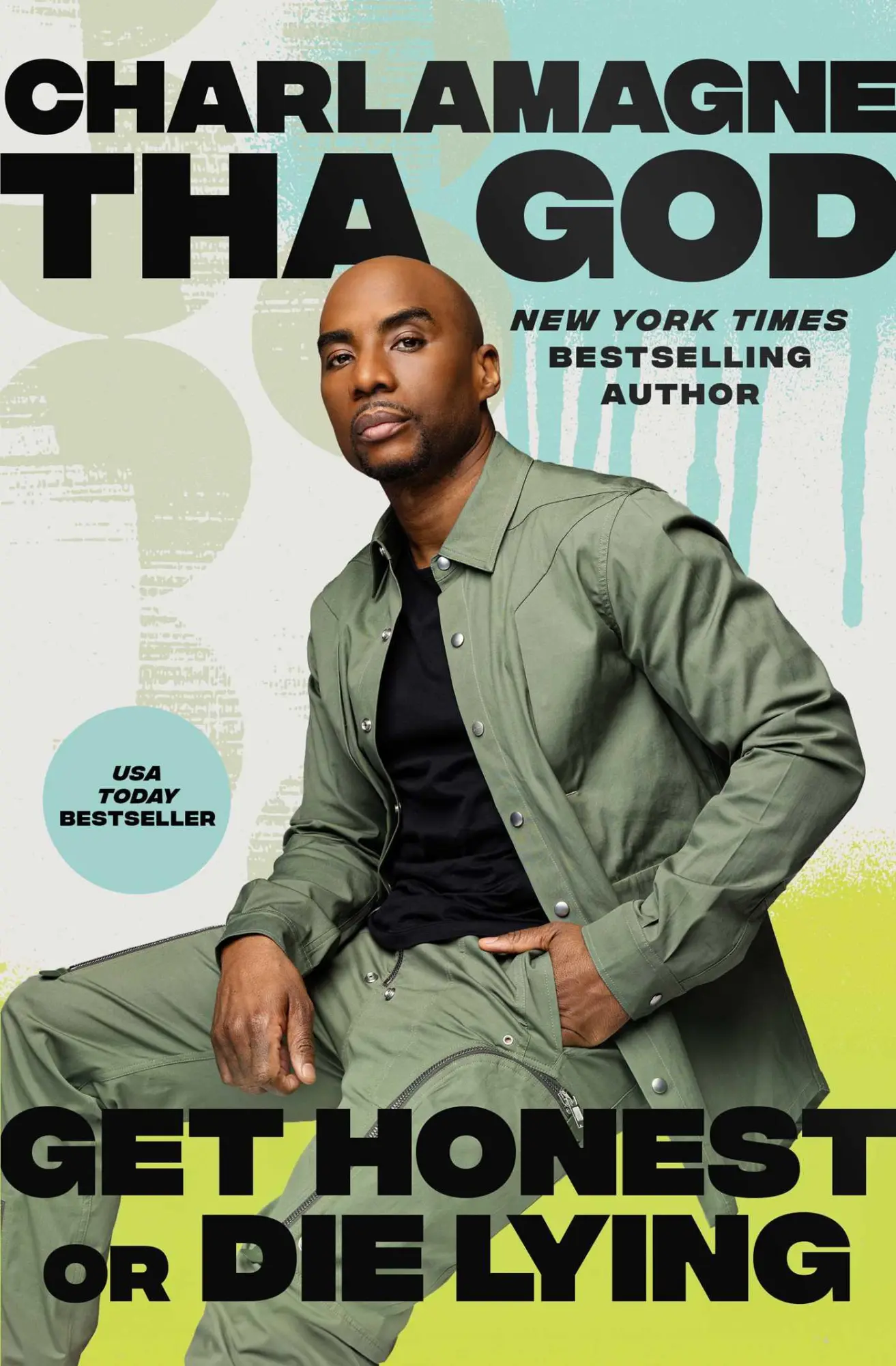 Cover: 9781982173807 | Get Honest or Die Lying | Why Small Talk Sucks | Charlamagne Tha God
