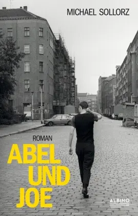 Cover: 9783863003807 | Abel und Joe | Michael Sollorz | Buch | 160 S. | Deutsch | 2024