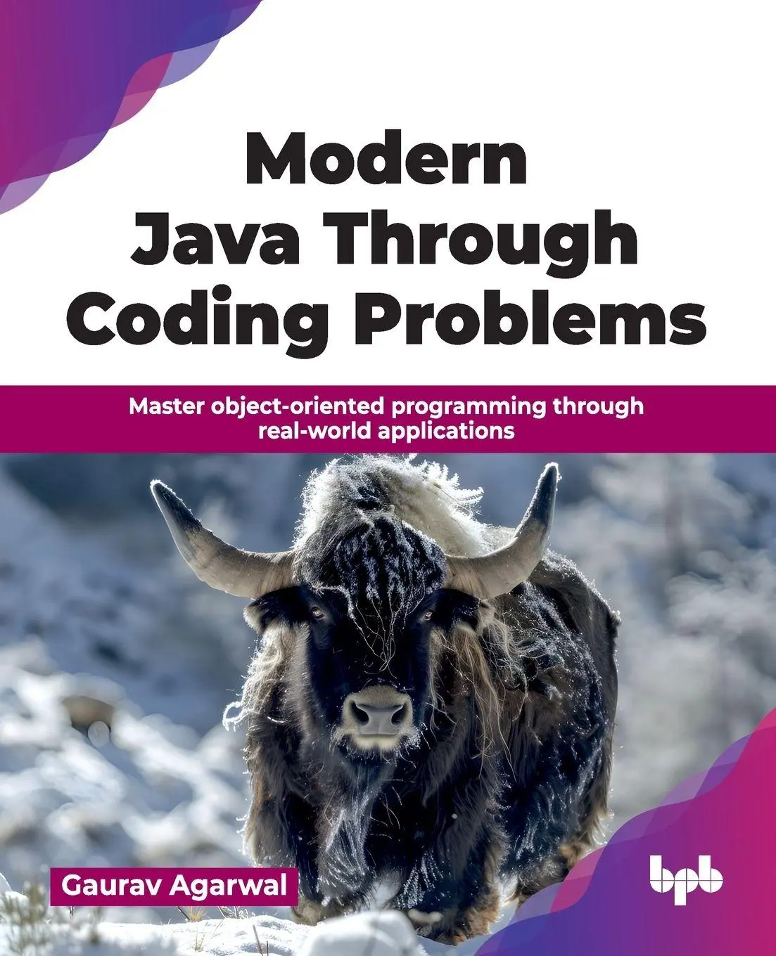 Cover: 9789378543807 | Modern Java Through Coding Problems | Gaurav Agarwal | Taschenbuch