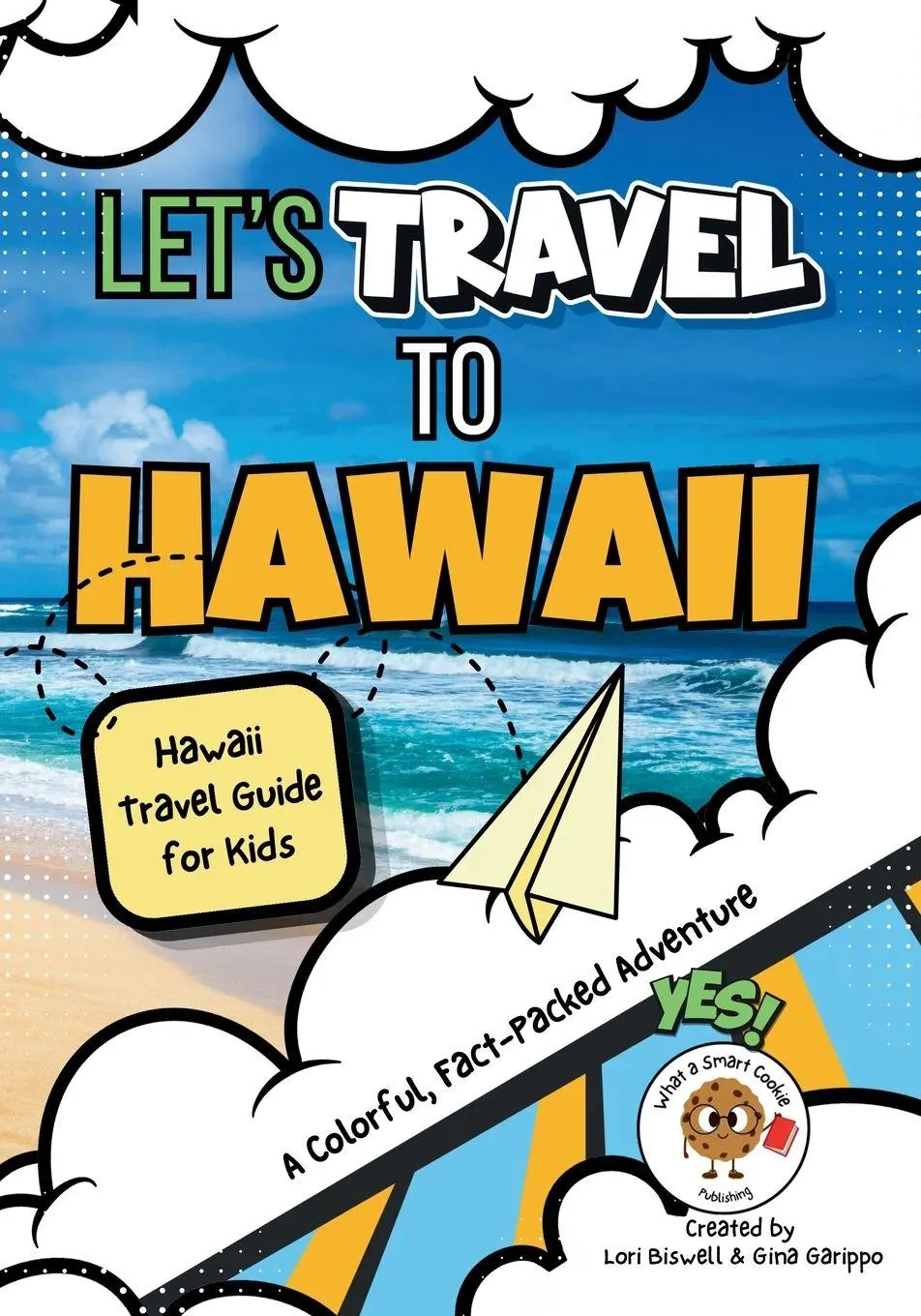 Cover: 9798995333807 | Let's Travel to Hawaii | Hawaii Travel Guide for Kids | Taschenbuch