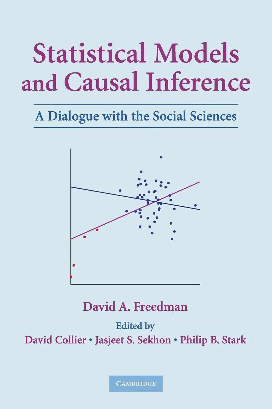 Cover: 9780521123907 | Statistical Models and Causal Inference | David A. Freedman | Buch Cover: 9780521123907 | Statistical Models and Causal Inference | David A. Freedman | Buch