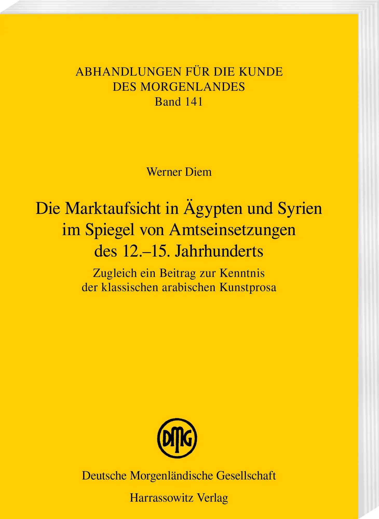 Cover: 9783447123907 | Die Marktaufsicht in Ägypten und Syrien im Spiegel von...