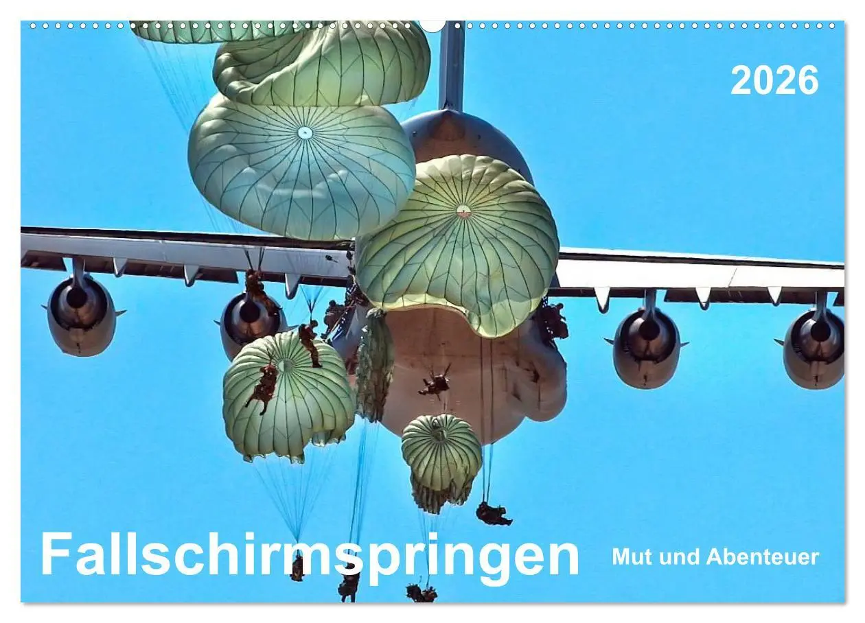 Cover: 9783516043907 | Fallschirmspringen - Mut und Abenteuer (Wandkalender 2026 DIN A2...